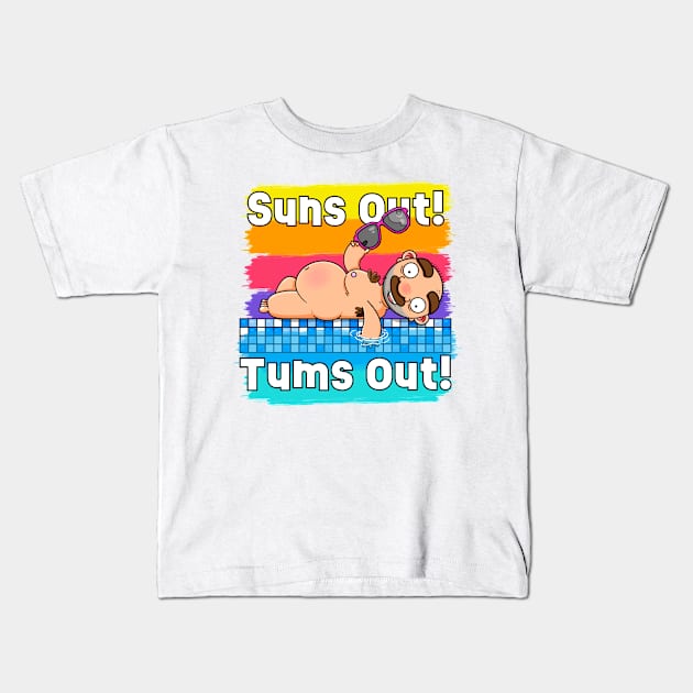 Suns out! Tums out! (Alternative Version) Kids T-Shirt by LoveBurty